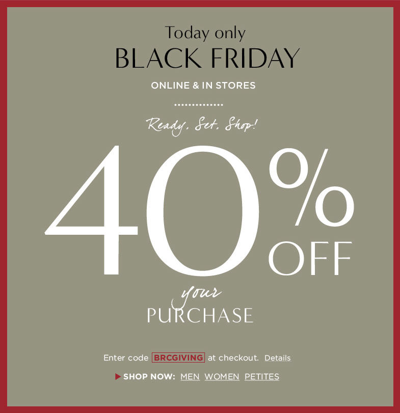 Banana Republic Black Friday - 40 Off Your Entire Purchase (Nov 29)