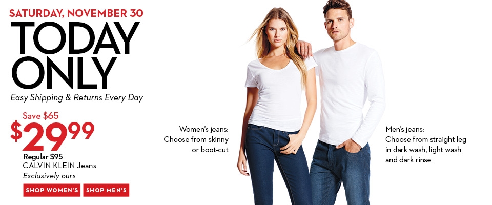 Hudson's Bay One Day Sales - $30 for Calvin Klein Jeans + Black Friday Weekend Sale (Nov 30)